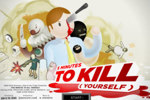 5 Minutes To Kill Yourself