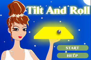 Tilt And Roll