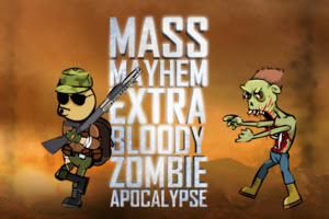 Mass Mayhem Extra Bloody Zombie Apocalypse