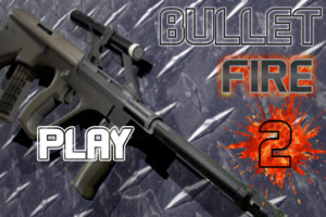 Bullet Fire 2
