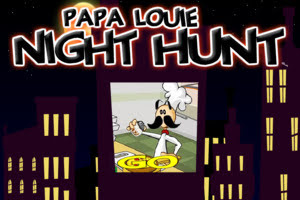 Papa Louie Night Hunt