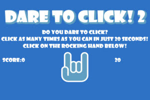 Dare To Click 2