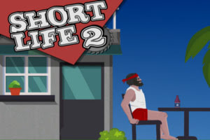 Short Life 2