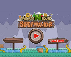Adam and Eve: Sleepwalker